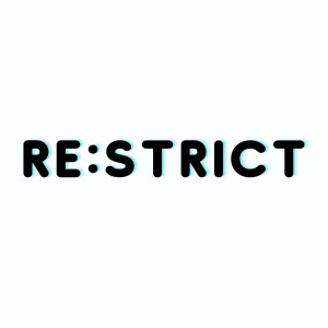 RE:STRICT
