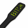 Паддл DS Fetish с люминесцентной надписью BITCH, черный, фото №3 — секс шоп Украина, NO TABOO